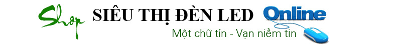 SIÊU THỊ ĐÈN LED