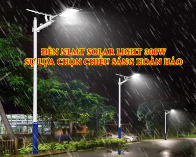 Đèn NLMT Solar Light 300w Sự Lựa Chọn Chiếu Sáng Hoàn Hảo